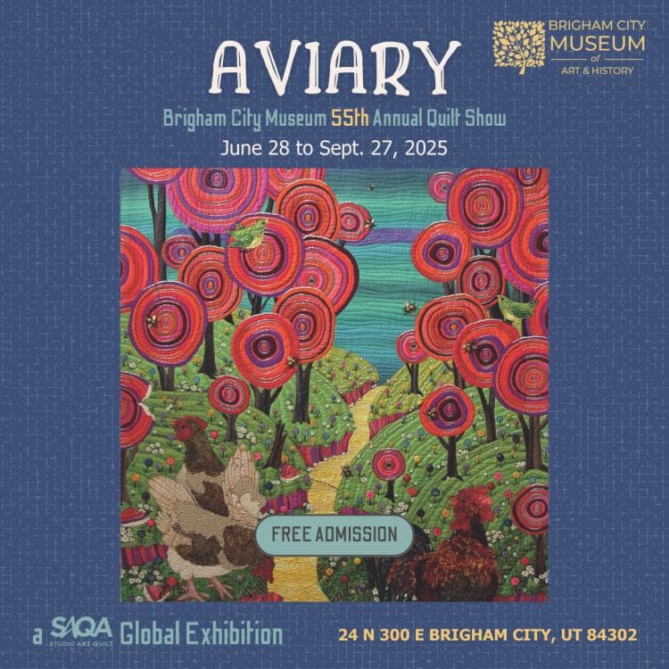 "Aviary": A SAQA Global Exhibition at Brigham City Museum of Art and History