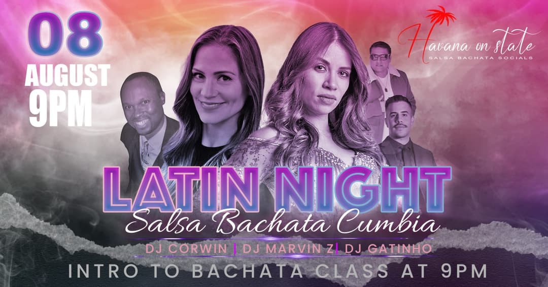 Salsa Bachata Cumbia Latin Night - Havana On State