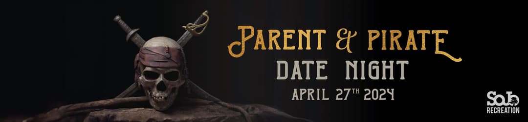 South Jordan Parent & Pirate Date Night