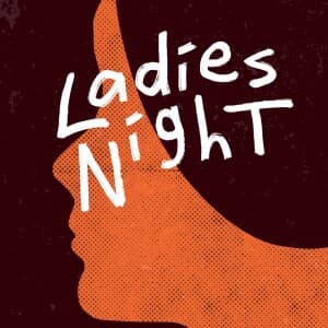 Ladies Night: Celebrating Female Filmmakers