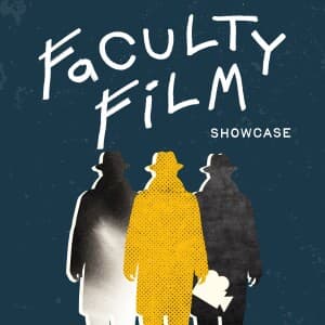 Image for event: BYU Faculty Film Showcase