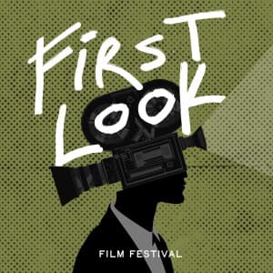 First Look Film Festival 2026
