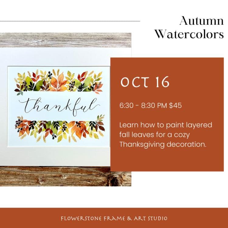 Autumn Watercolors at Flowerstone