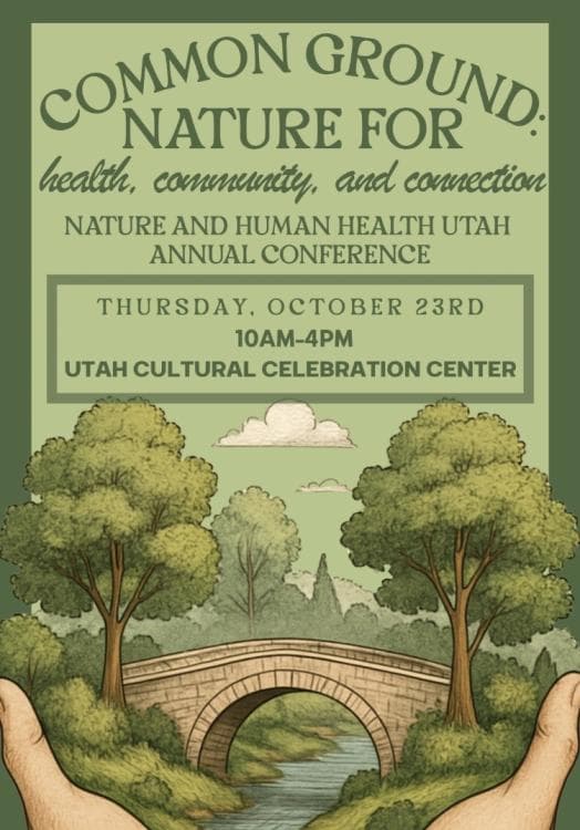 Nature and Human Health Utah Annual Conference