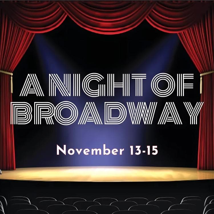 A NIGHT OF BROADWAY: THROUGH THE DECADES