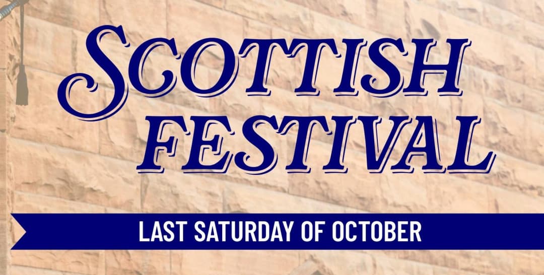 Scottish Festival and Kirkin’ o’ th’ Tartan 2025