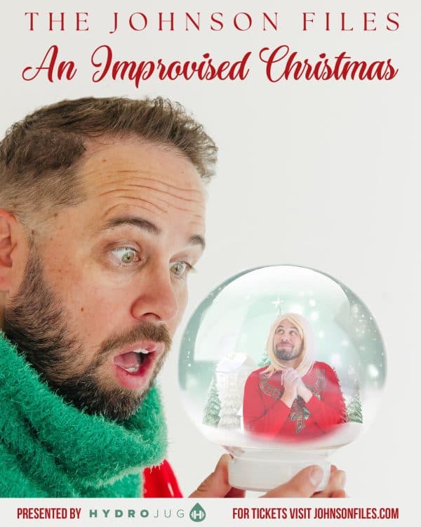 Image for event: The Johnson Files: An Improvised Christmas