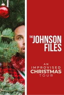 The Johnson Files: An Improvised Christmas 2025