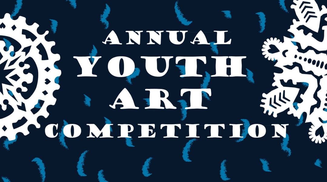 Annual Youth Art Competition - Opening Reception