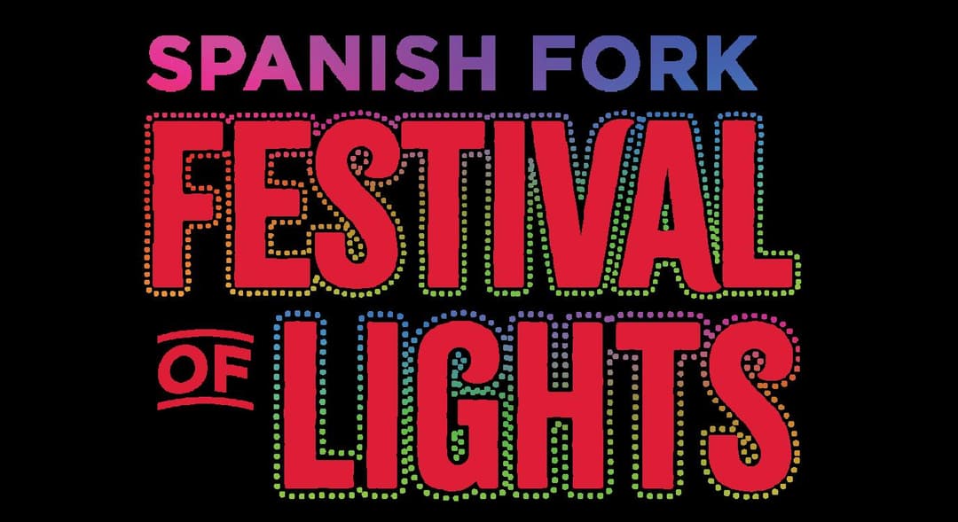 2025 Spanish Fork Festival of Lights