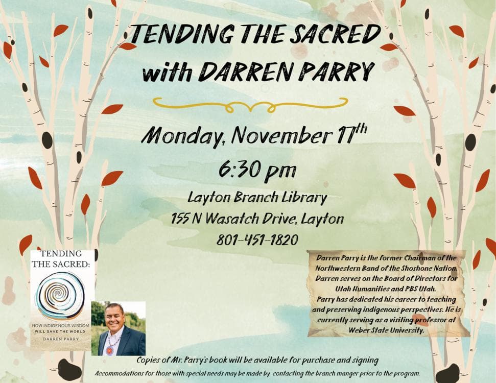 Tending the Sacred with Darren Parry