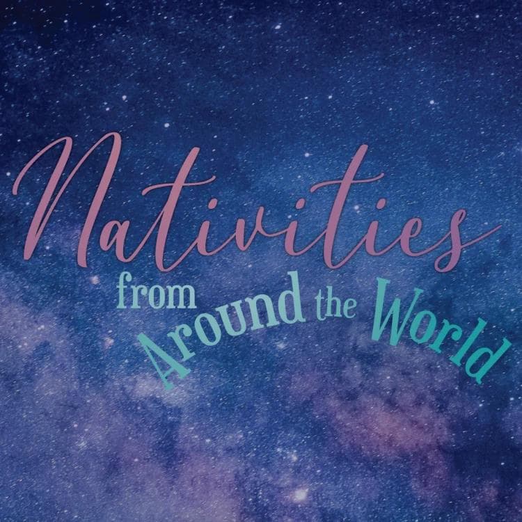 2025 Nativities from Around the World Exhibit