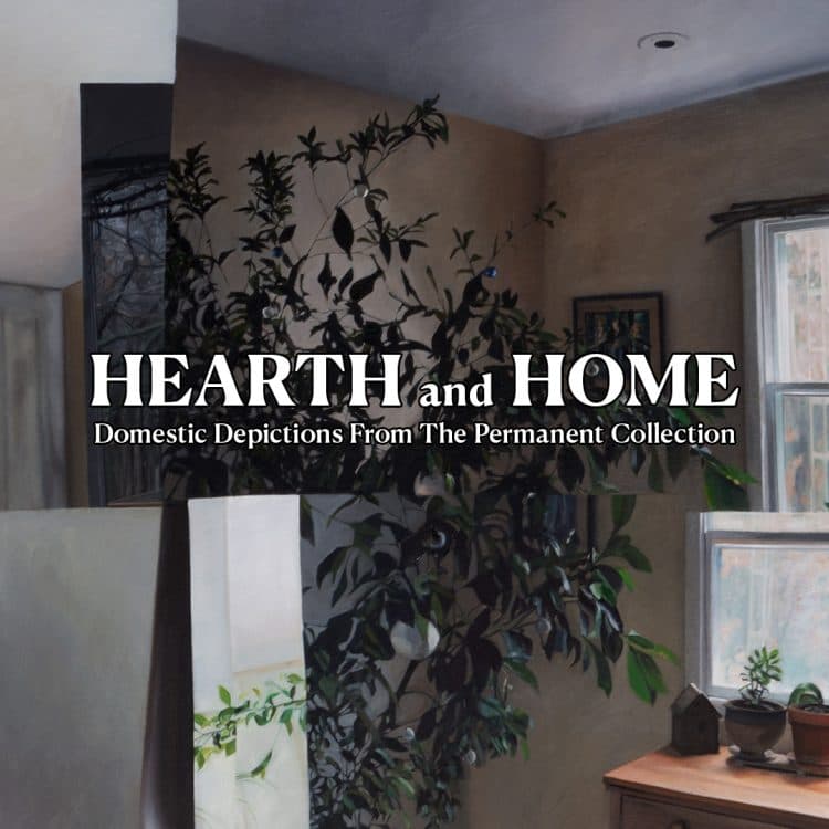 Image for event: Hearth & Home: Domestic Depictions From the Permanent Collection