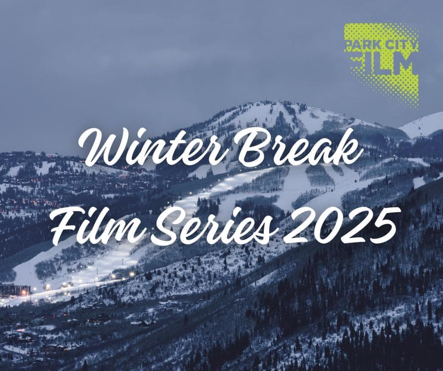 Winter Break Film Series 2025