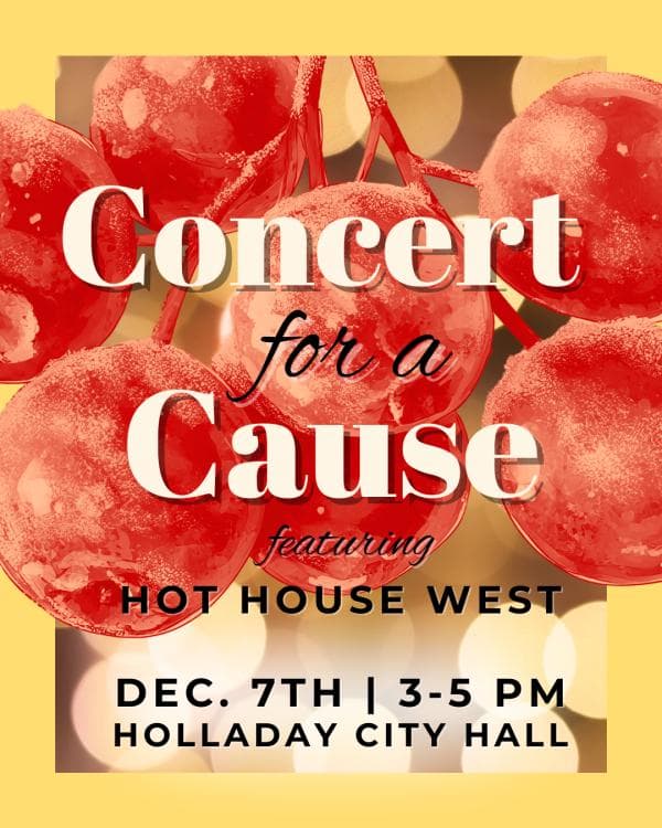 Image for event: Holladay Concert for a Cause featuring Hot House West