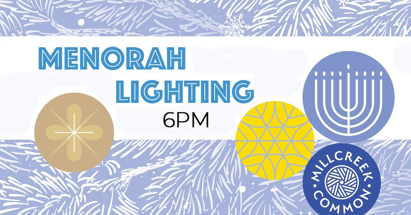 Image for event: Menorah Lighting at Millcreek Common