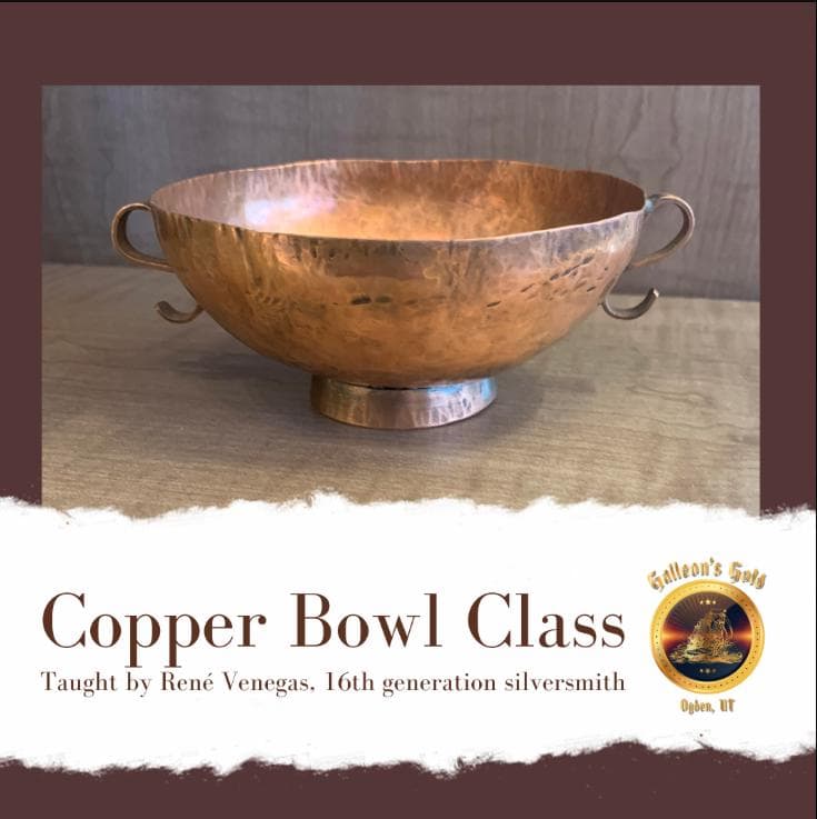 Copper Bowl Metalsmithing Class