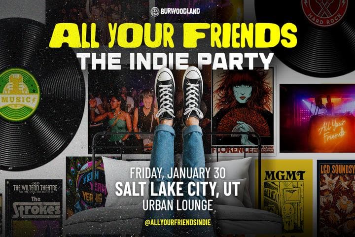 Image for event: All Your Friends - The Indie Party!