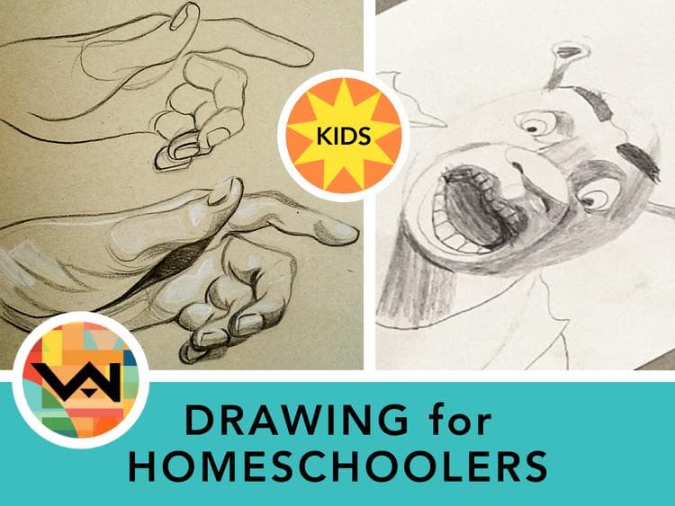 Drawing for Homeschoolers (Ages 8-12)