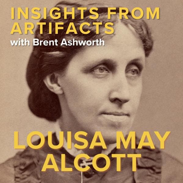 Image for event: Insights from Artifacts with Brent Ashworth: Louisa May Alcott