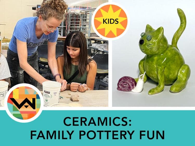 Ceramics: Family Pottery Fun