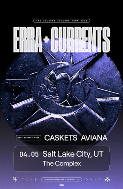 Image for event: ERRA & Currents live at The Complex
