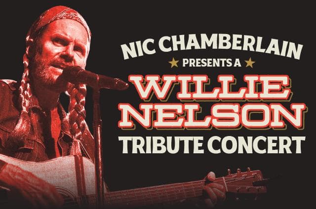 Nic Chamberlain Presents Willie Nelson Tribute Concert