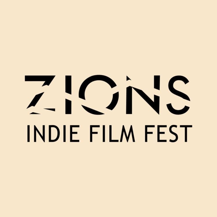 Image for event: ZIONS INDIE FILM FEST 2026
