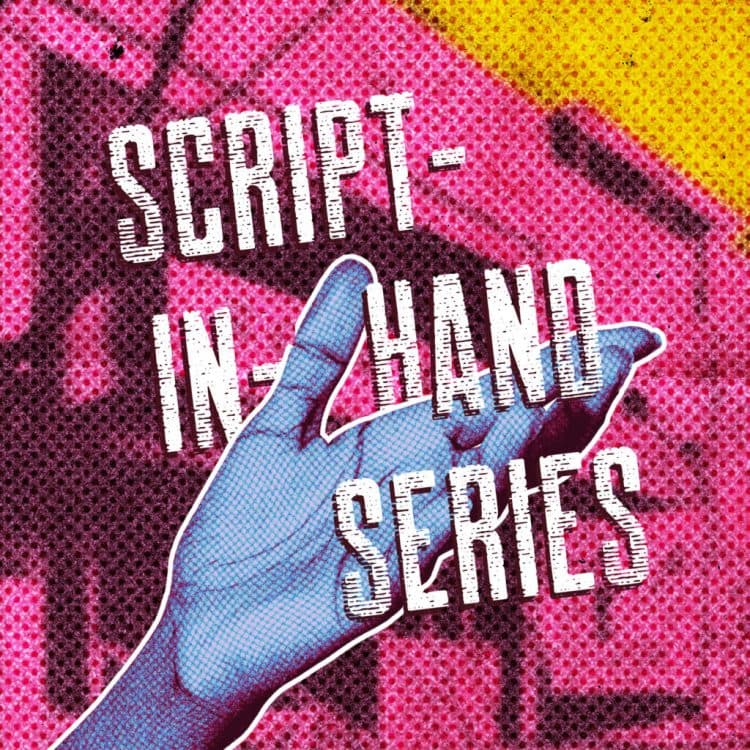 Script-In-Hand Series reading of PHỞ 69: A ROMANCE