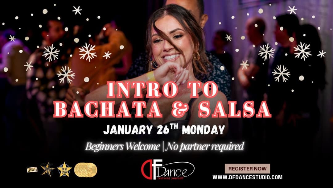 Sway into Salsa! Bounce into Bachata!