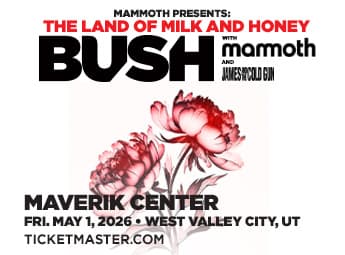Image for event: Bush - The Land of Milk and Honey Tour