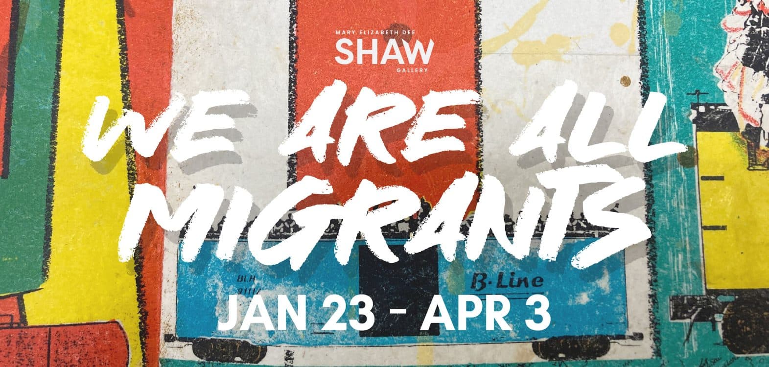 Image for event: Art Exhibition: We Are All Migrants