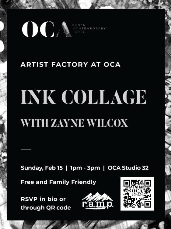 Artist Factory Workshop: Ink Collage with Zayne Wilcox