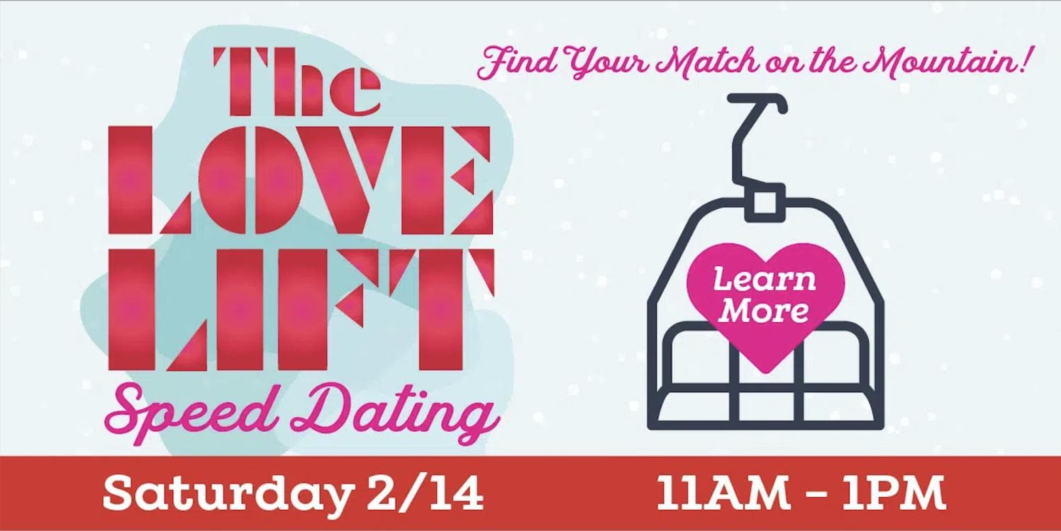 Image for event: The Love Lift Speed Dating at Brian Head Resort