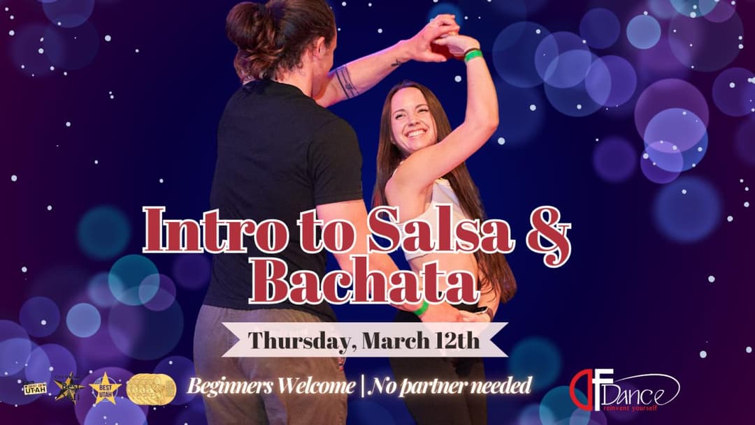 Sway into Salsa! Bounce into Bachata!
