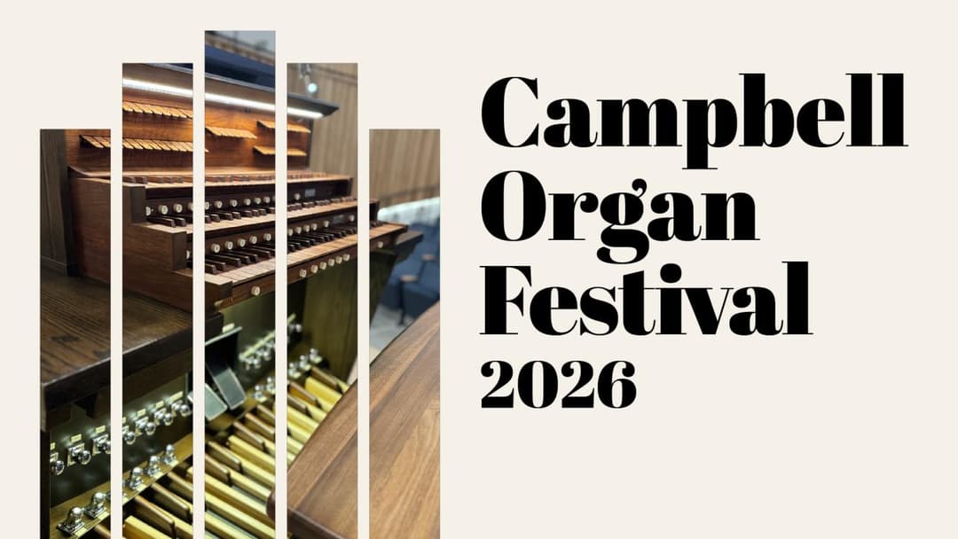 Campbell Organ Festival