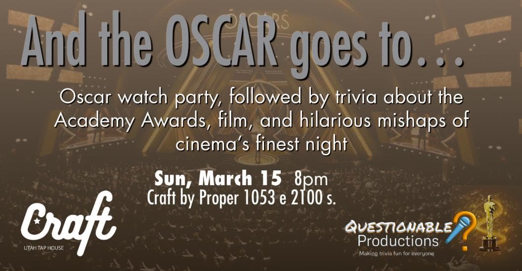 And the Oscar goes to… A QP Watch Party & Trivia Night