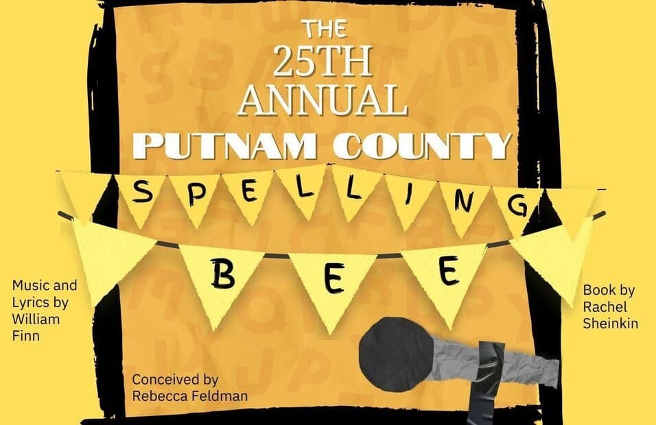 Image for event: The 25th Annual Putnam County Spelling Bee (Musical)