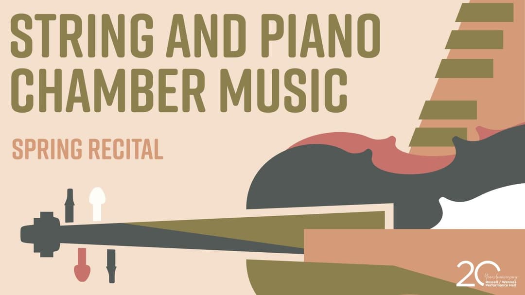 String and Piano Chamber Music - Spring Recital