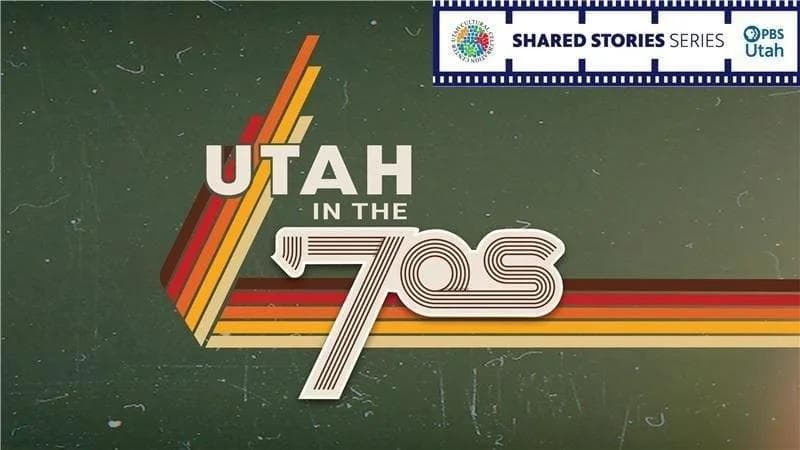 Image for event: PBS - Utah in the 70s