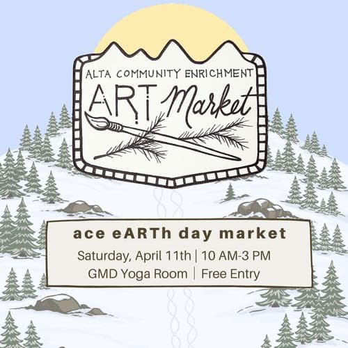 2026 Alta Earth Day Market
