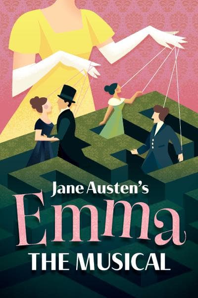Jane Austen’s Emma The Musical