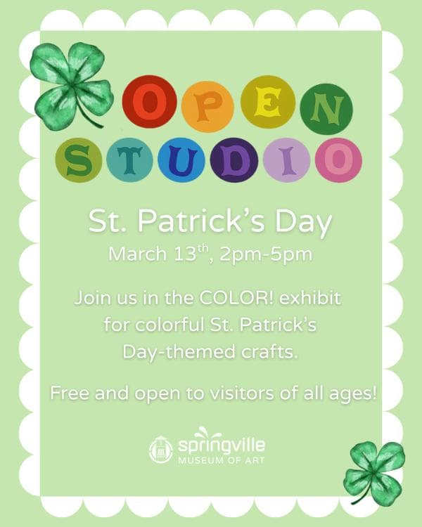 St. Patrick's Day-Themed Open Studio