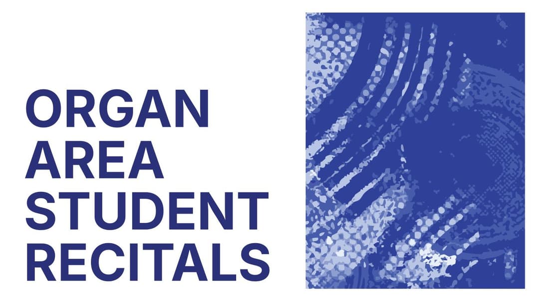 Organ Area Student Recitals