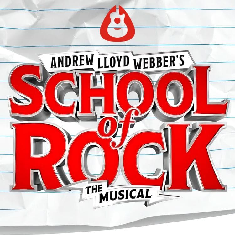 Image for event: Andrew Lloyd Webber's SCHOOL OF ROCK: THE MUSICAL