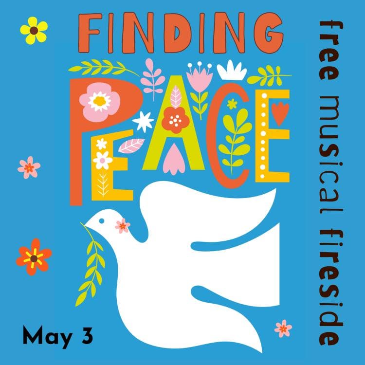Image for event: FINDING PEACE: Free Musical Fireside