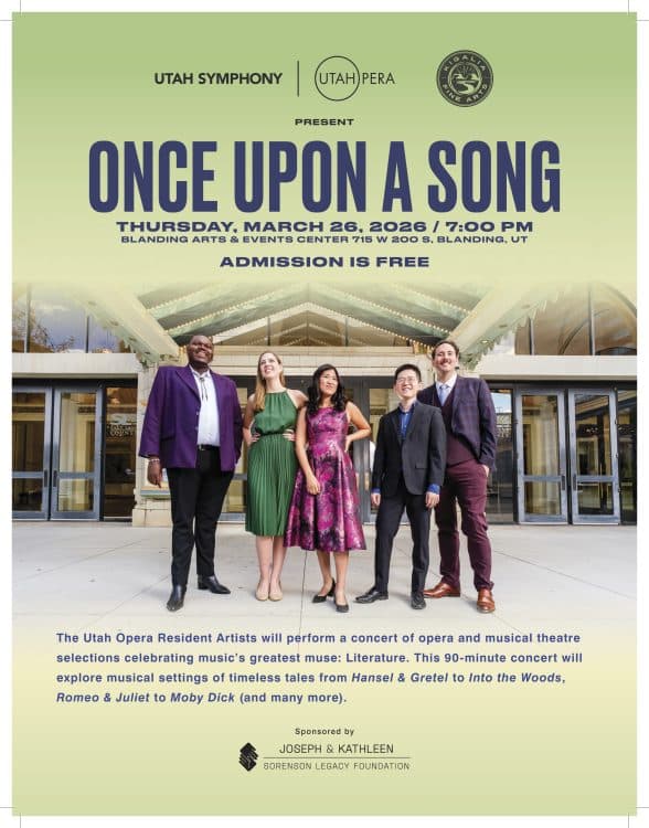ONCE UPON A SONG with the Utah Opera
