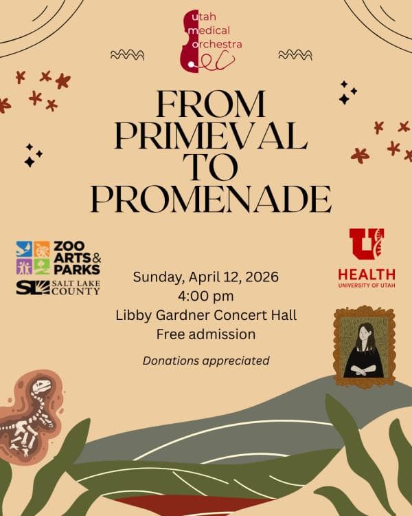 Image for event: Utah Medical Orchestra Spring Concert: From Primeval to Promenade