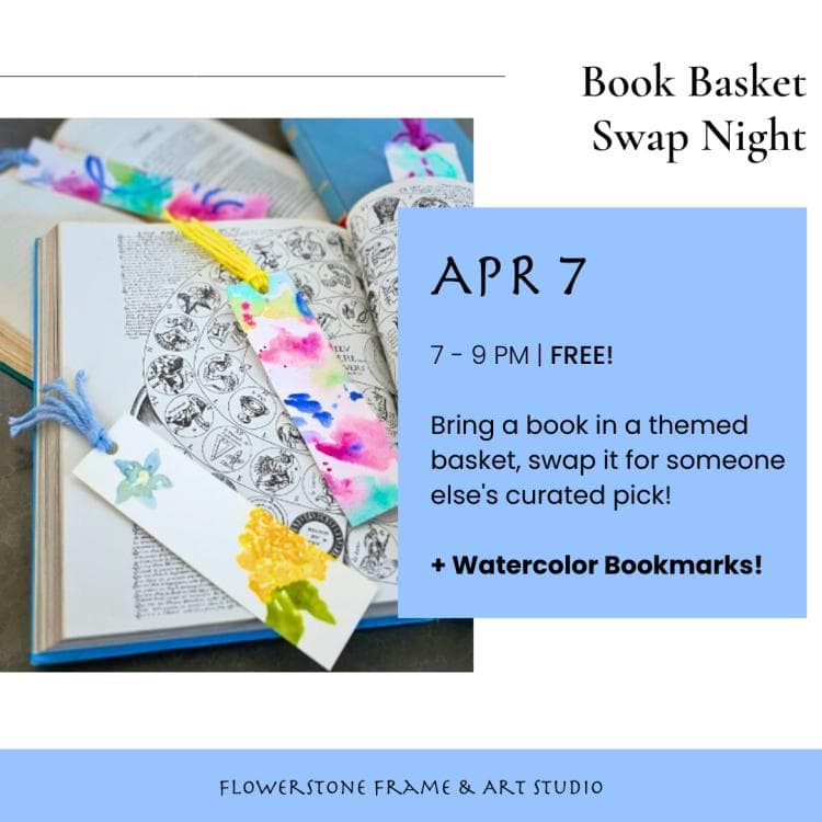 Book Basket Swap Night & Watercolor Bookmarks