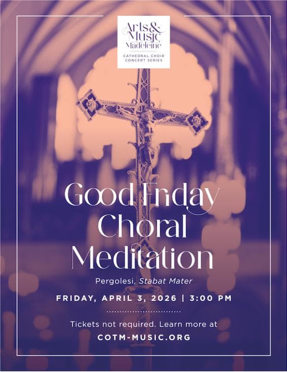 Image for event: Good Friday Choral Meditation performing Pergolesi's Stabat Mater